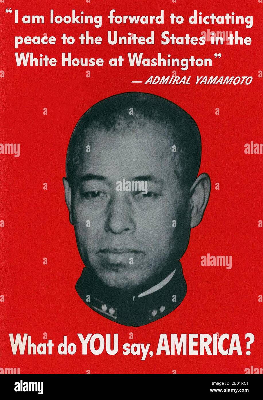 USA/Japan: „Was sagen SIE, Amerika?“ Propagandaplakat des Zweiten Weltkriegs, produziert vom Office of war Information, Washington DC, mit dem kaiserlichen japanischen Navy-Admiral Yamamoto, ca. 1941–1945. Isoroku Yamamoto (* 4. April 1884 bis 18. April 1943) war ein japanischer Marschall-Admiral und Oberbefehlshaber der Kombinierten Flotte während des Zweiten Weltkriegs, Absolvent der Kaiserlich Japanischen Marineakademie und Mastermind von Pearl Harbour. Yamamoto hatte mehrere wichtige Posten in der Kaiserlichen Japanischen Marine inne und nahm viele Änderungen und Umstrukturierungen vor, insbesondere die Entwicklung der Marineflugzeuge. Stockfoto