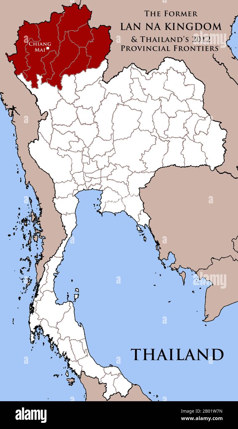 Thailand: Provinzkarte Thailands, die die ungefähre Grenze des ehemaligen Königreichs Lan Na (1292-1774) und des Königreichs Chiang Mai (1781-1939) zeigt. Das Königreich Lan Na entstand als unabhängige Einheit unter König Mangrai dem Großen (R. 1259-1317). die Hauptstadt wurde jedoch erst 1892–1896 von Mangrai in Chiang Mai („neue Stadt“) gegründet. Die Mangrai-Dynastie beherrschte ein unabhängiges Lan Na-Königreich bis 1558, als Chiang Mai von Burmas König Bayinnaung (R. 1551–1581) gefangen genommen wurde. Chiang Mai blieb bis zur Lan Na Revolt (1771–1774) ein burmesischer Nebenstaat. Stockfoto