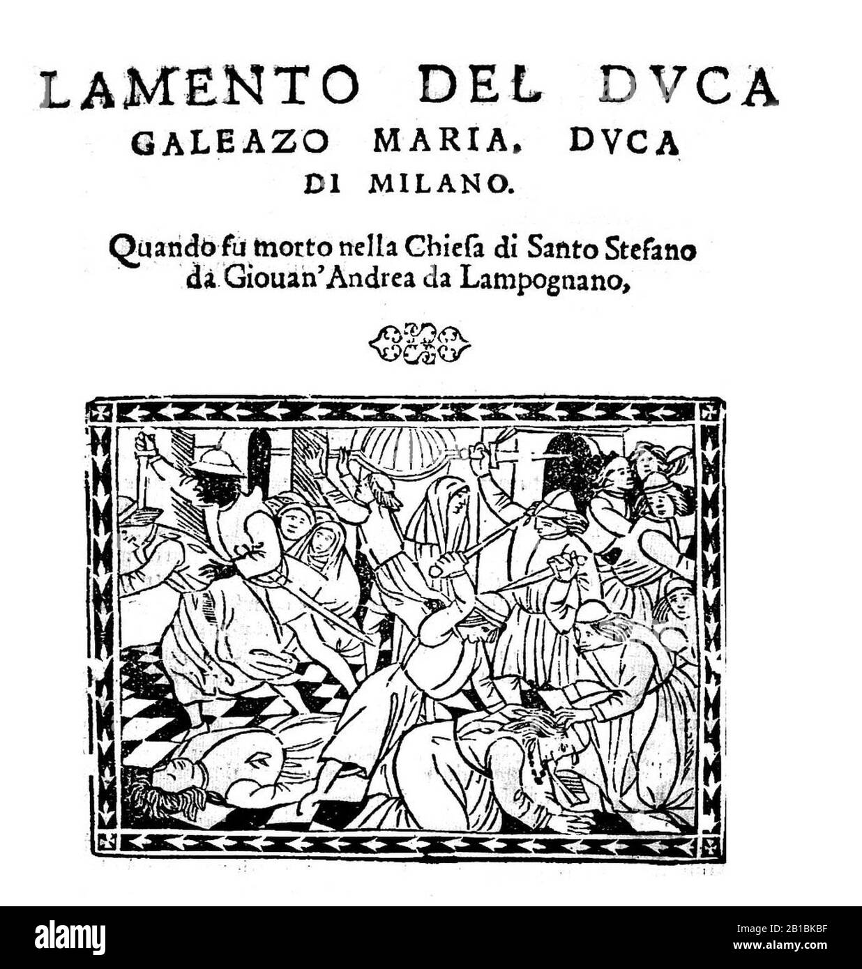 Frontespizio Lamento del duca Galeazzo Maria -Sforza, 1444-1473-, 1476. Stockfoto