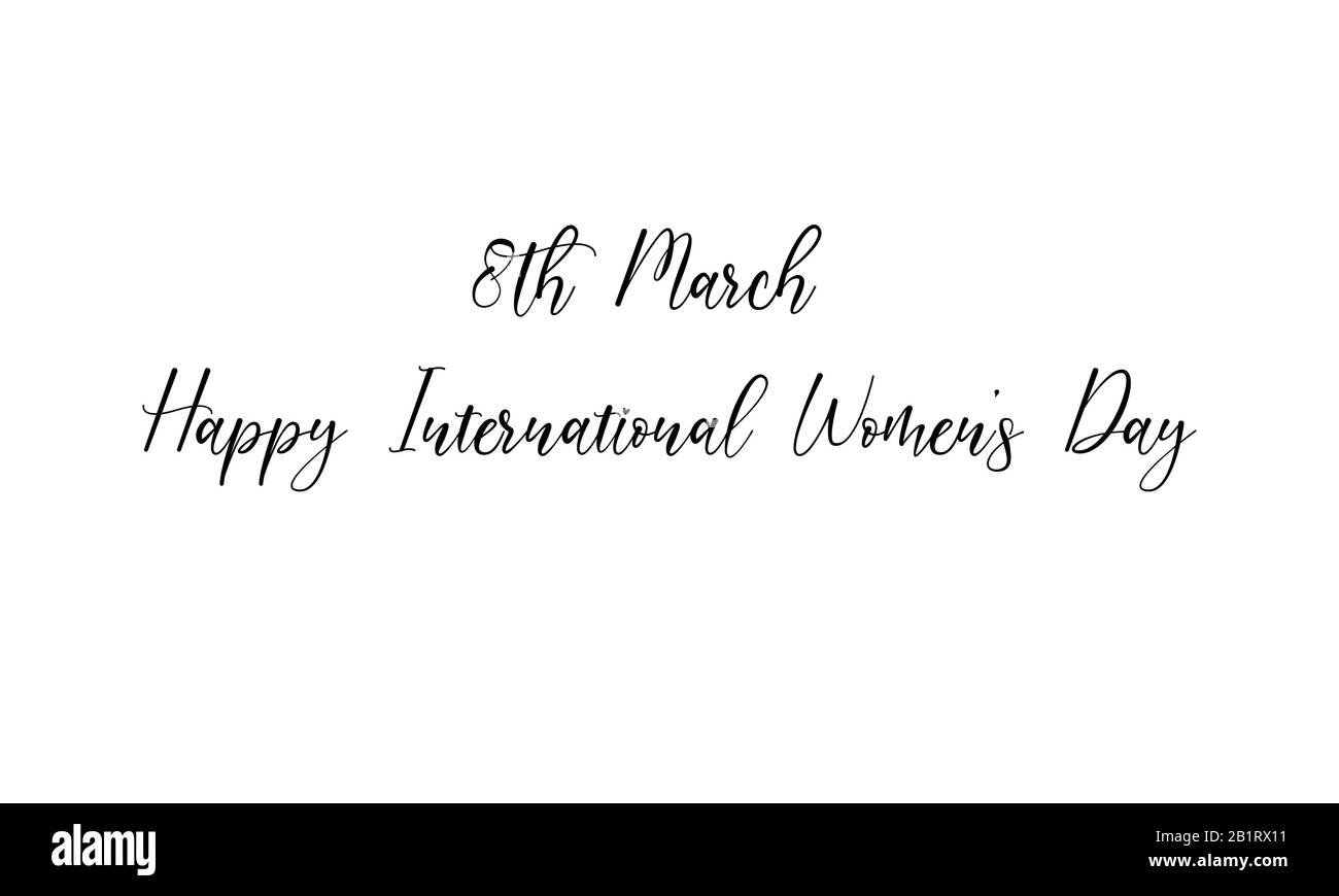 Der internationale Frauentag wird jedes Jahr am 8. März gefeiert. Kalligraphisches Banner. Isoliert auf White Background.Hand Drawn.Abstract.Feminism. Stockfoto