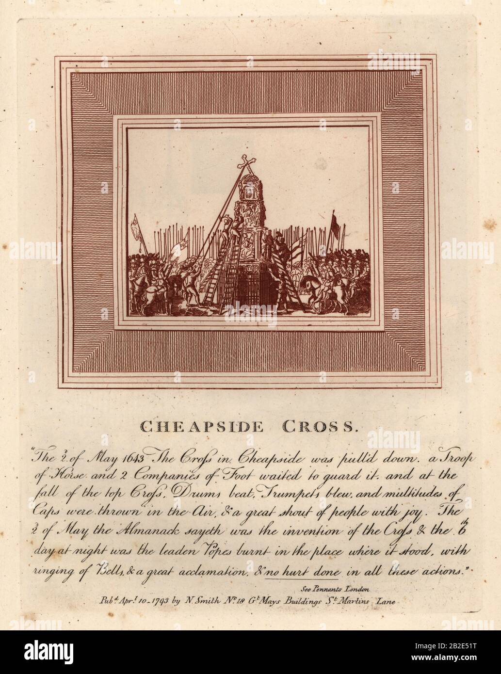 Der Abriss des Cheapside Cross, 2. Mai 1643. Die Menge jubelt, während das mittelalterliche Eleanor Cross herunterkommt, während eine Militärband spielte. Kupferstich von John Thomas Smith nach Originalzeichnungen von Mitgliedern der Society of Antiquaries aus seinem J.T. Smith's Antiquities of London and its Environs, J. Sewell, R. Folder, J. Simco, London, 17991. Stockfoto