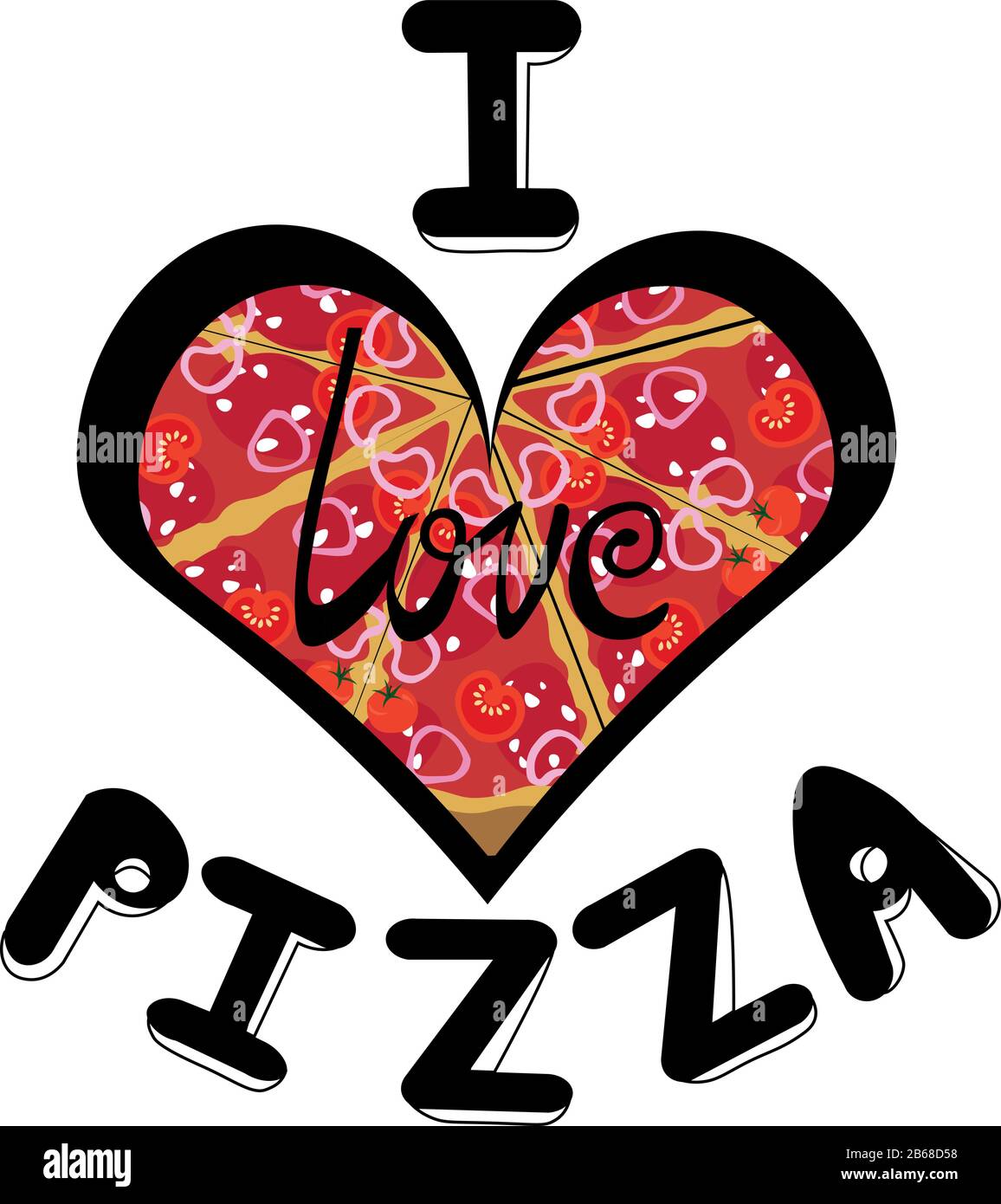 Ich liebe Pizza. Herzförmige Pizza. Beschriftung. Design für Menü