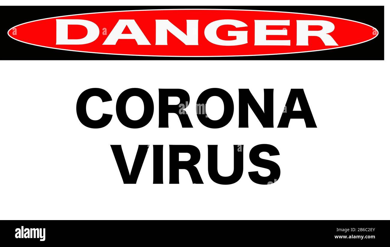Abbildung des Viruszeichens "Gefahr Corona" Stockfoto