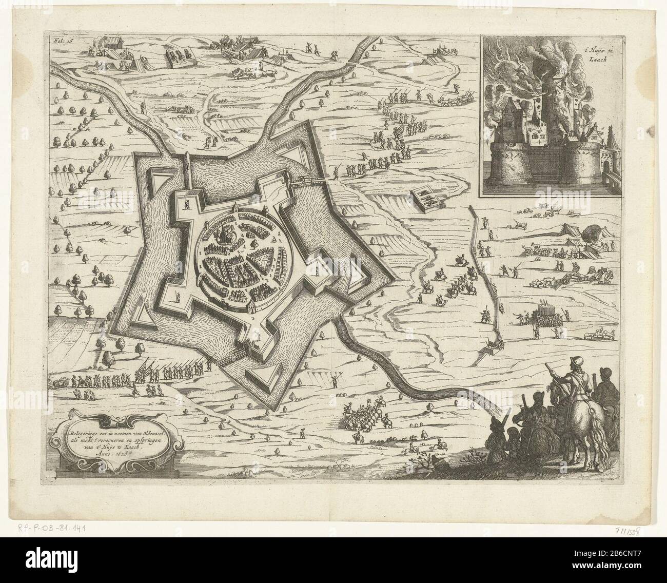 Belagerung und Einnahme von Oldenzaal, Investiere 1626 Ringe in Graft erwirke deine Lose von Oldenzeel als Co. T'verooveren und Rückstoß von t'Huys nach Laach Anno 1626 (Titelobjekt) Die Belagerung und Einnahme von Oldenzaal durch die Militärs unter Graf Ernst Casimir, August 1626. Die verstärkte Kartenstadt ​​and Umgebung der Lager der Belagerer. Im Vordergrund verlassen einige unterhalb der Besatzer stehende Soldaten die Stadt. Recht eine Verpflichtung zur Zerstörung des Huis ter Laak. Markiert oben links Fol. 16. Hersteller : Druckhersteller: Anonym zu drucken bis: Anonymer Termin: 1652 Material: Papiertechnik: Etc Stockfoto