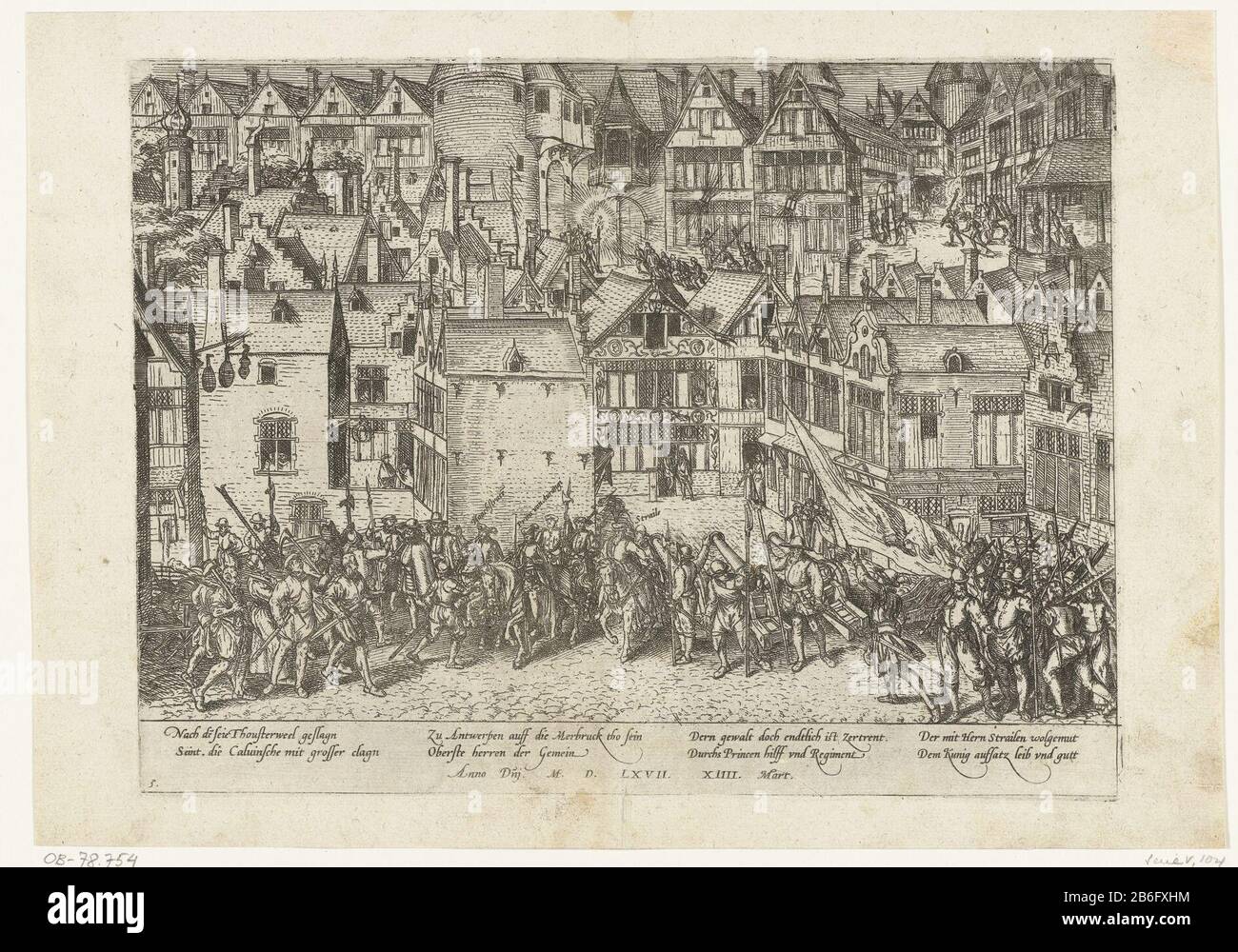 Calvinistische Krawalle in Antwerpen gezähmt, 1567 Serie 5 Ereignisse Niederländisch, 1566-1570 (Serientitel) calvinistische Krawalle in Antwerpen gezähmt, 1567Serie 5: Ereignisse Holländisch, 1566-1570 (Serientitel) Immobilientyp: Print-News-Druck Seriennummer: 104 / 469Objektnummer: RP-P-ob-78.754Katalogusreferentie: FMH 41013-3B613-Hollstein (Hollstein) Beschreibung: Hollstein (Hollstein) Bürgermeister Anton van Straelen, Hoogstraten und Wilhelm von Orange befriedigen die calvinistische Revolte auf der Meir in Antwerpen vom 14. März 1567. Mit Unterschrift von 8 Zeilen auf Deutsch. Nummeriert 5. Hersteller: Druckmaschine französischer Hochschuhhersteller: Köln Datum: 1567 - 1570 Ph Stockfoto