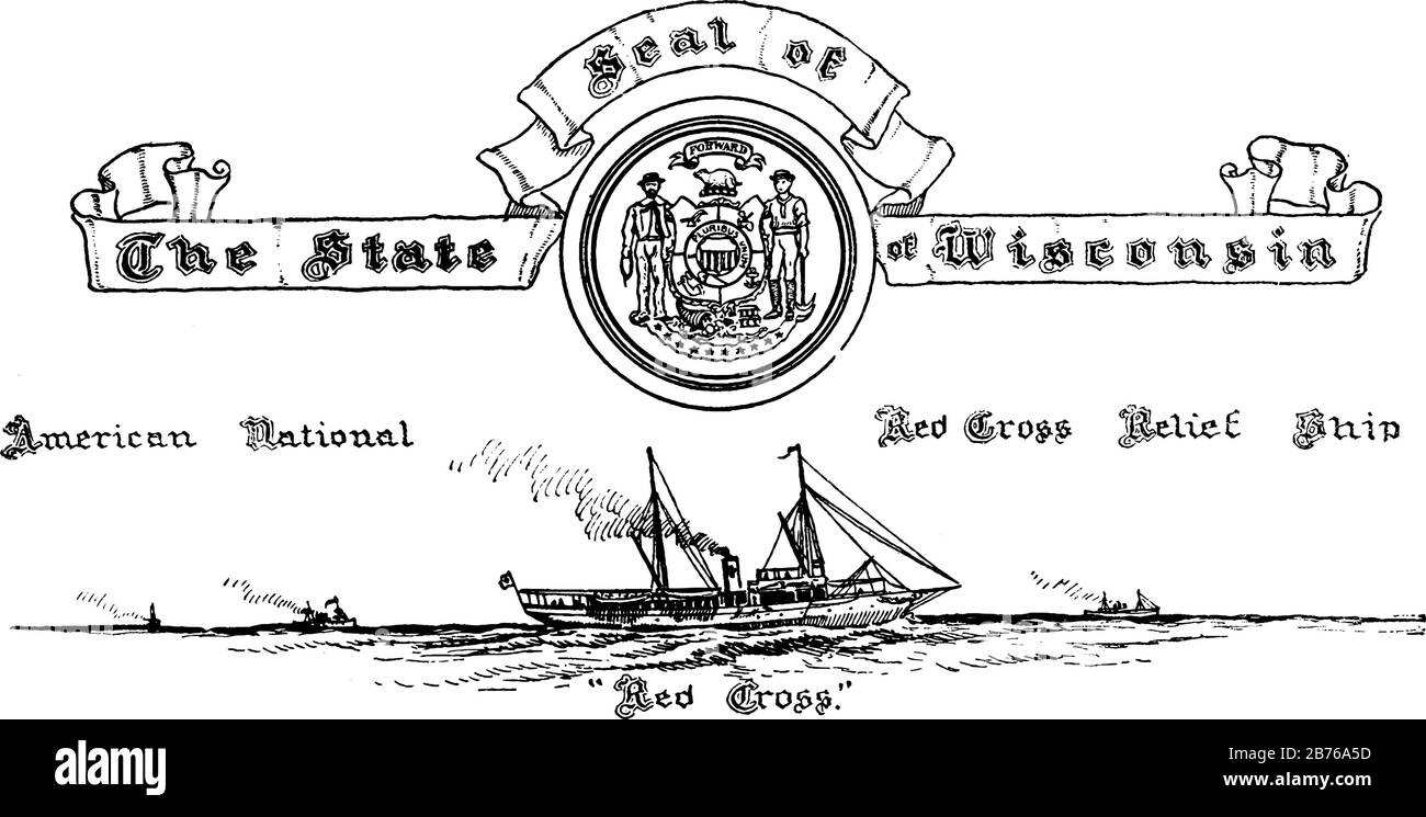 Das Siegel der Vereinigten Staaten von Wisconsin, dieses Siegel hat ein amerikanisches Reliefschiff des Roten Kreuzes im Hintergrund, es hat auch zwei Männer, Schild mit Streifen, Anker, hamm Stock Vektor