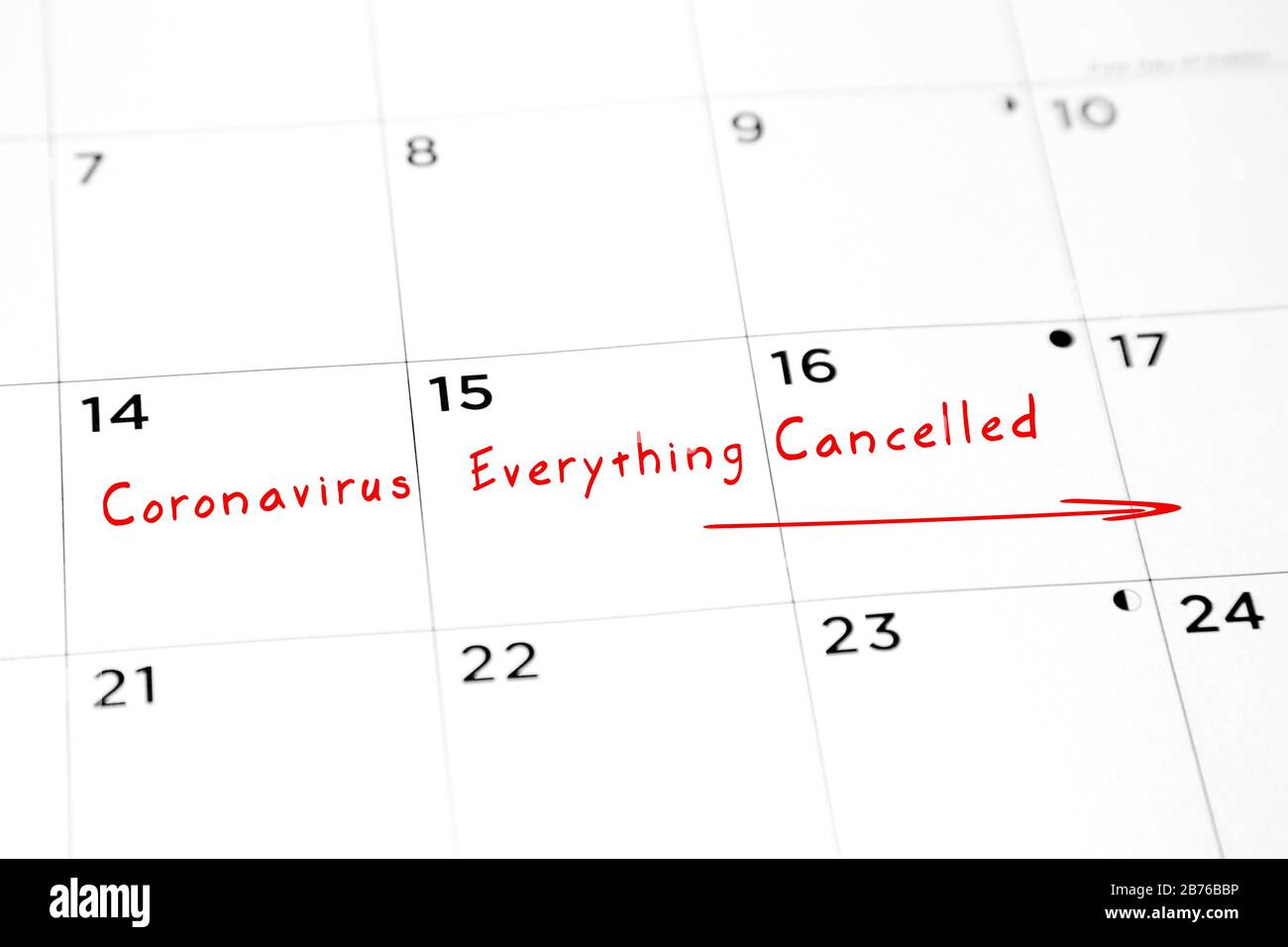 Coronavirus alles abgebrochen, in roter Markierung auf einem Kalender. Stockfoto