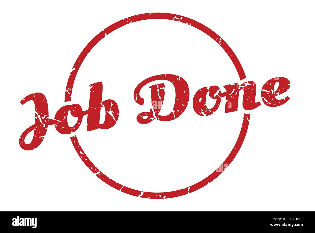 Job fertig unterschreiben. Job erledigt um Vintage Grunge Stempel. Job erledigt Stock Vektor