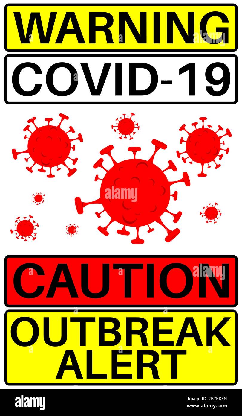 Warnung COVID-19-Schild. Vector Illustrated Concept with Caution and Outbreak Alert Text. Stock Vektor