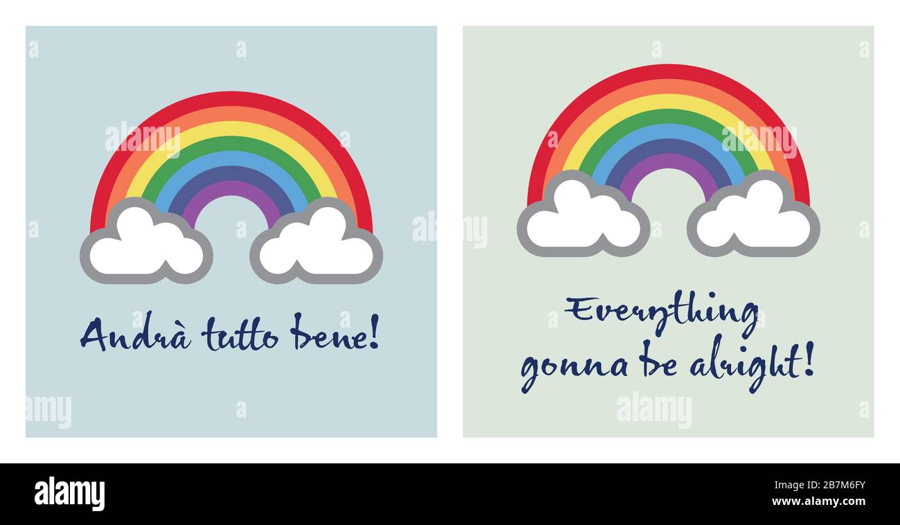 Ein Regenbogen für Hoffnung und Wunsch: "andrà tutto bene" "alles geht in Ordnung" Stock Vektor