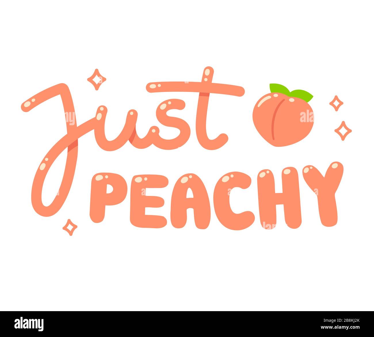 Niedlicher Cartoon handgezeichneter Text mit Peachy und Pfirsich-Symbol. Glänzendes, helles Phrasendruck, isolierte Vektorgrafiken. Stock Vektor