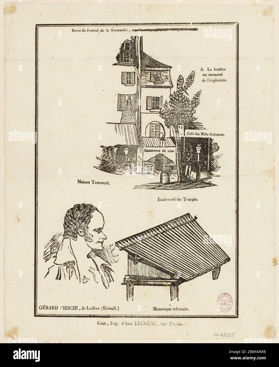 Versuch von Fieschi: Vorderseite des Hauses Traveault Porträt Gerard Fieschi und infernal mechanisch (TF). Stockfoto