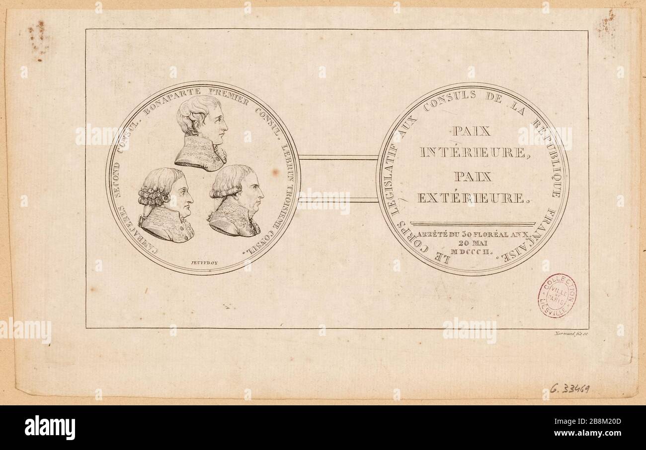 Cambaceres zweiter Konsul. Erster Consul Bonaparte. Dritter Consul Lebrun / Innerer Frieden, äußerer Frieden. (IT) Stockfoto