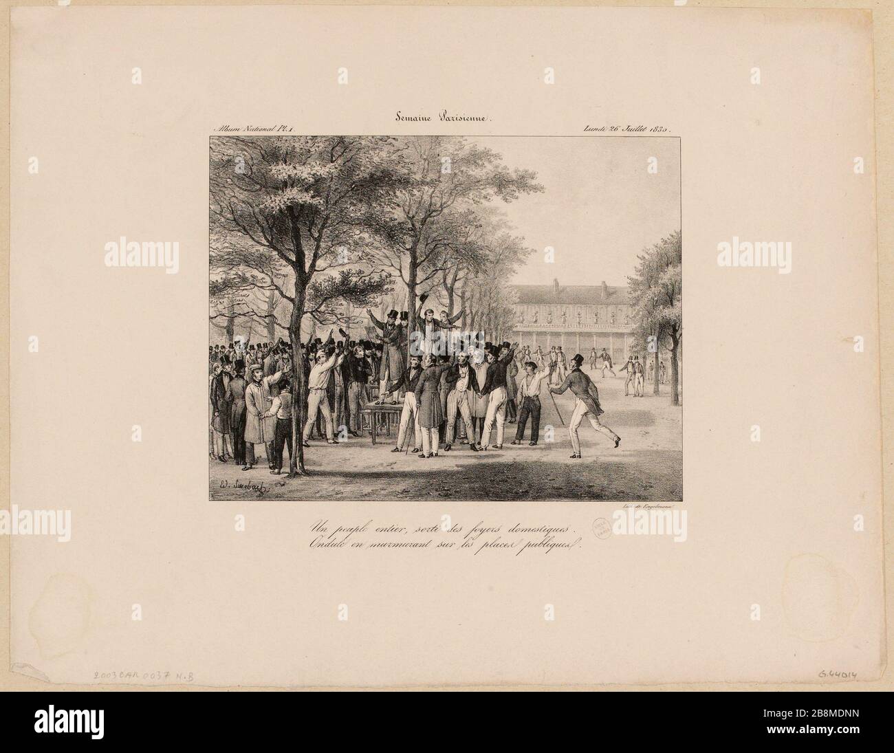 Pariser Woche / Montag, 26. Juli 1830 / Album National PL.1 / EIN ganzes Volk aus Wohnungen Domestiken./Ondule meutering an öffentlichen Orten. (IT) Stockfoto