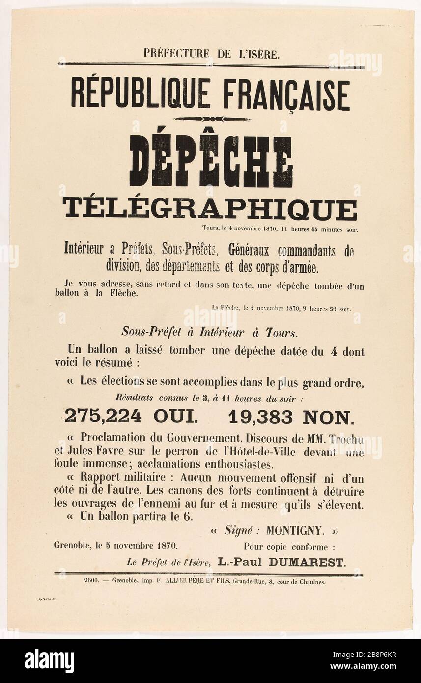 Die Präfektur von Isère. FRANZÖSISCHE REPUBLIK, DEPECHE/TELEGRAPH, Touren, 4. November 1870 11 Stunden und 45 Minuten nachts. 'Préfecture de l'Isère. République française, dépêche télégraphique, Tours, le 4 novembre 1870, 11 heures 45 minutes soir'. F. Allier et fils, imprimeurs de la Préfecture. Typographie, 1870. Paris, musée Carnavalet. Stockfoto
