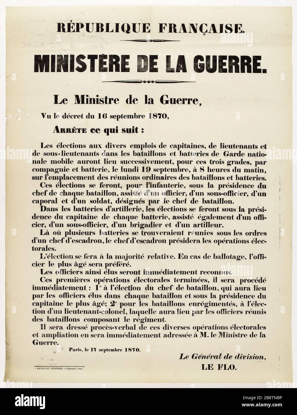 FRANZÖSISCHE REPUBLIK. KRIEGSMINISTERIUM. Der Kriegsminister erließ in Anbetracht des Dekrets vom 16. September 1870 folgendes: Die Wahlen zu den verschiedenen Hauptleuten von Arbeitsplätzen Guerre de 1870-1871. Adolphe Charles Emmanuel Le Flo (1804-1887). Affiche d'un arrêté du Ministre de la guerre relatif au décret du 16 septembre 1870 concernant les élektions aux divers emplois d'officiers de la Garde mobile. Typographie, 1870. Imprimeur Imprimerie Nationale. Paris, musée Carnavalet. Stockfoto