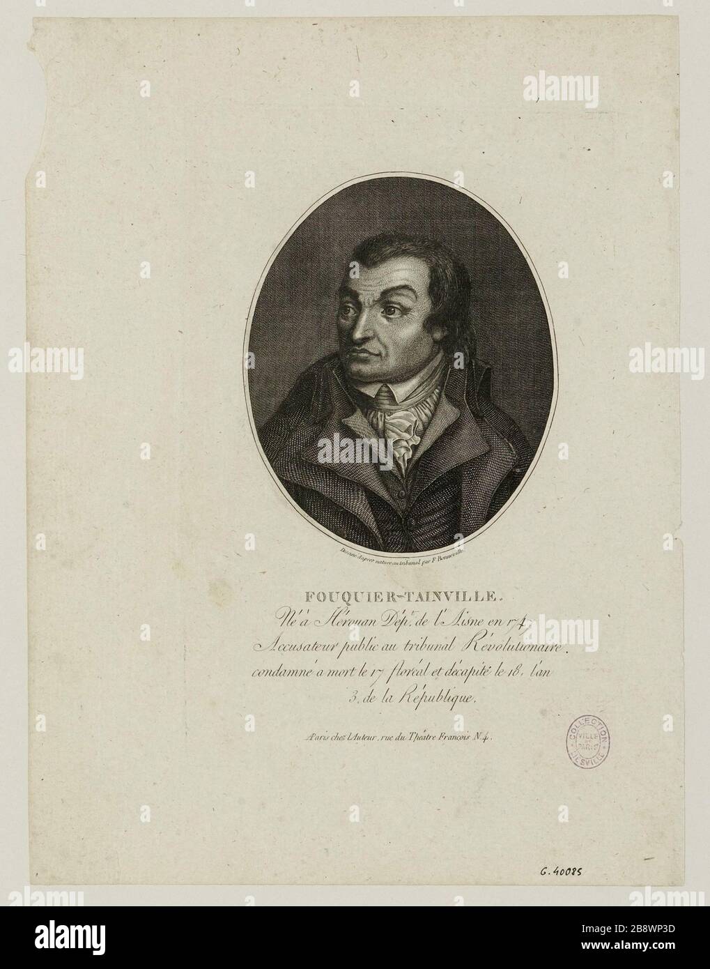 Fouquier / 1747 in Hérouan Dept. Von Aisne geboren / Staatsanwalt beim Revolutionären Gerichtshof. / zum Tode verurteilt und am 17. Floreal 18, Jahr / 3, der Republik enthauptet Stockfoto