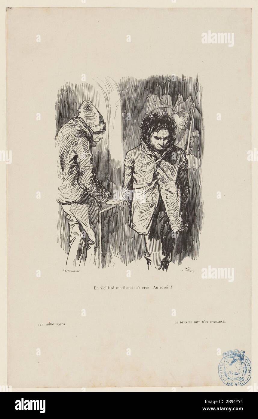 [Am letzten Tag eines verurteilten Kapitels XXII] RIEF EIN sterbender alter Mann mich an: Tschüss! Stockfoto