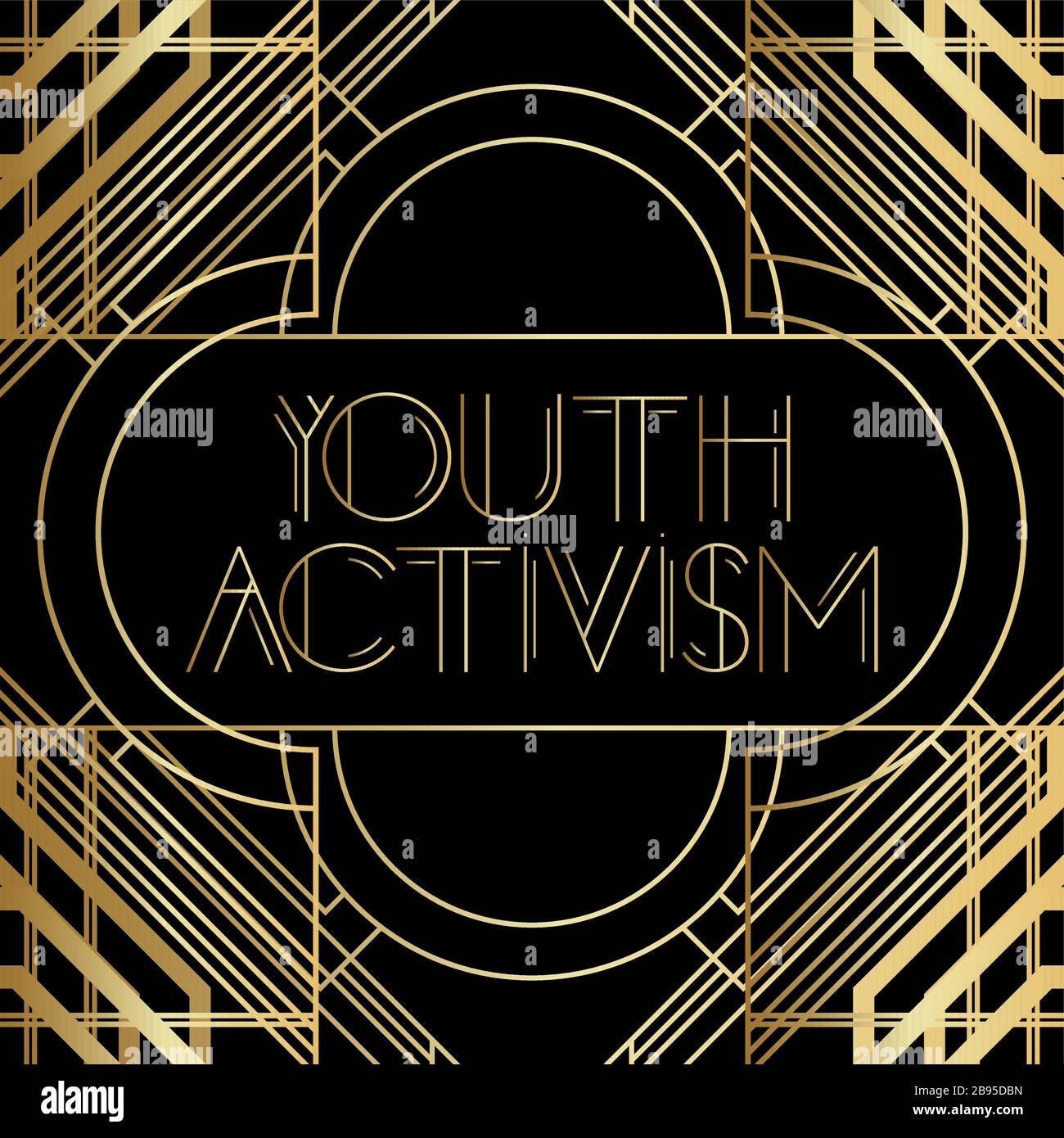 Text zum Jugendaktivismus im Art déco-Stil. Goldene dekorative Grußkarte, Schild mit Vintage-Buchstaben. Stock Vektor