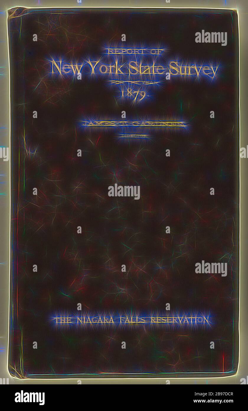 Special Report of New York State Survey on the Preservation of the Scenery of Niagara Falls, and 4th Annual Report..., George Barker (American, 1844 - 1894), plates by Heliotype Printing Co., Albany, New York, United States, 1880, Heliotype, closed: 24 × 15,5 × 3,2 cm (9 7/16 × 6 1/8 × 1 1/4 Zoll), von Gibon neu vorgestellt, Design von warmem, fröhlichem Leuchten von Helligkeit und Lichtstrahlen. Klassische Kunst mit moderner Note neu erfunden. Fotografie, inspiriert vom Futurismus, die dynamische Energie moderner Technologie, Bewegung, Geschwindigkeit und Kultur revolutionieren. Stockfoto