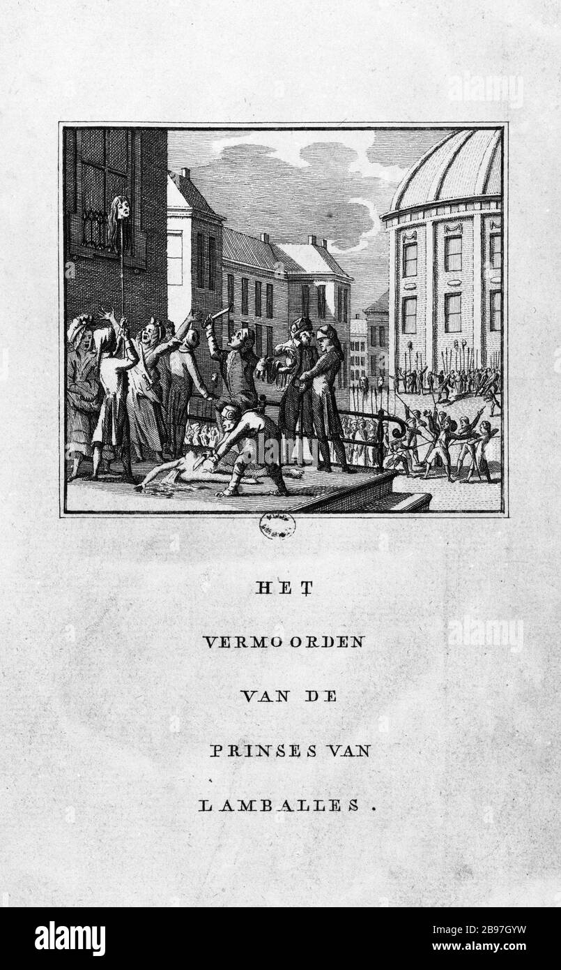 DIE ERMORDUNG DER PRINZESSIN Lamballes - EXEKUTION DE LA PRINCESSE DE LAMBALLE 'Het vermoorden van de prinses van Lamballes' (exécution de la princesse de Lamballe (1749-1792); la tête de la princesse de Lamballe est exhiée au bout d'une Pique). Tiefdruckanonyme. Paris, musée Carnavalet. Stockfoto