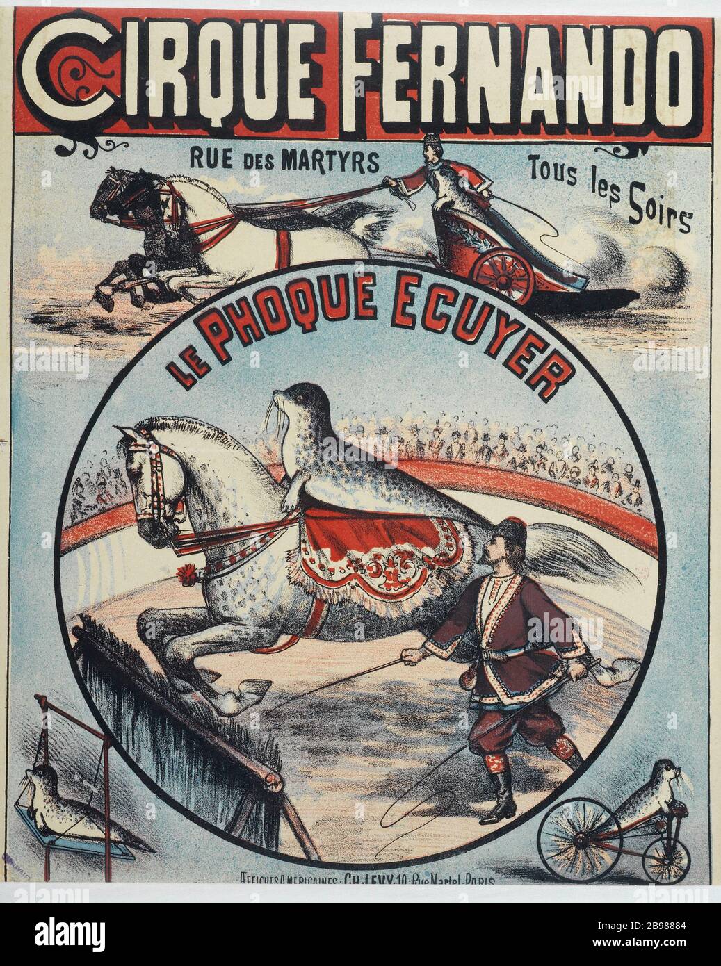 CIRCUS FERNANDO, DAS SIEGEL ECUYERS Charles Lévy. Cirque Fernando, "Le Poque Ecuyer". Affiche. Lithographie couleur. Paris, musée Carnavalet. Stockfoto