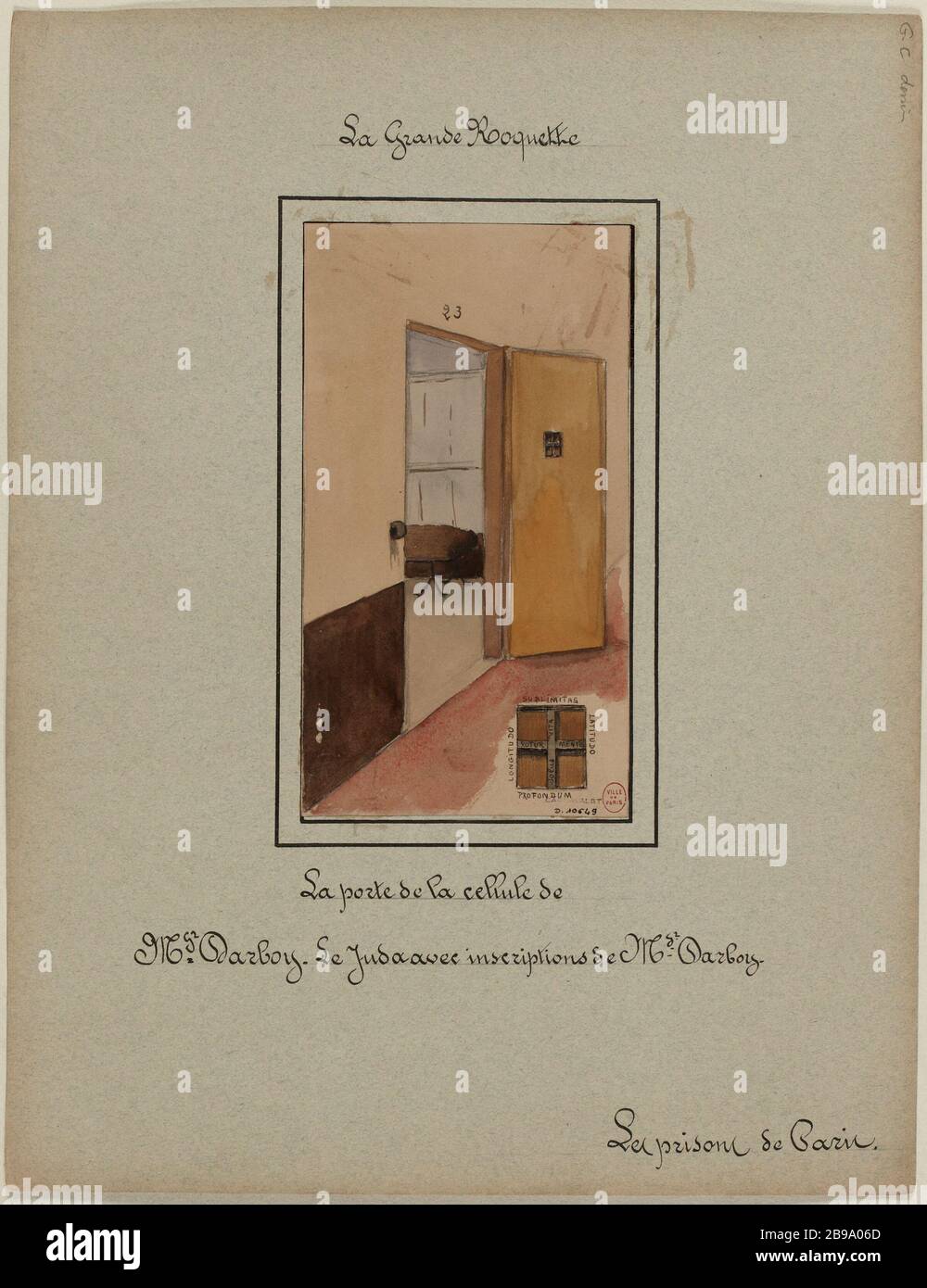 [Die Gefängnisse von Paris] die große Roquette; die Zellentür von Bischof Darboy mit Aufschriften über Juda Stockfoto