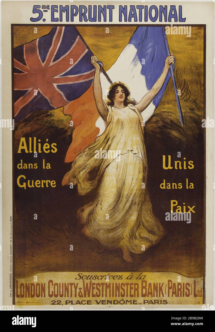 5. STAATSSCHULDEN, Verbündete im Krieg, vereint im Frieden Abonnieren Sie die COUNTY LONDON & WESTMINSTER BANKS (PARIS) Ltd, 22, PLACE VENDOME- PARIS Etienne Maurice Firmin-Bouisset. '5ème. Emprunt national, Alliés dans la Guerre, Unis dans la Paix, Souscrivez à la London County & Westminster Banks (Paris) Ltd, 22, Place Vendôme-Paris'. Lithographie couleur. 1920. Paris, musée Carnavalet. Stockfoto