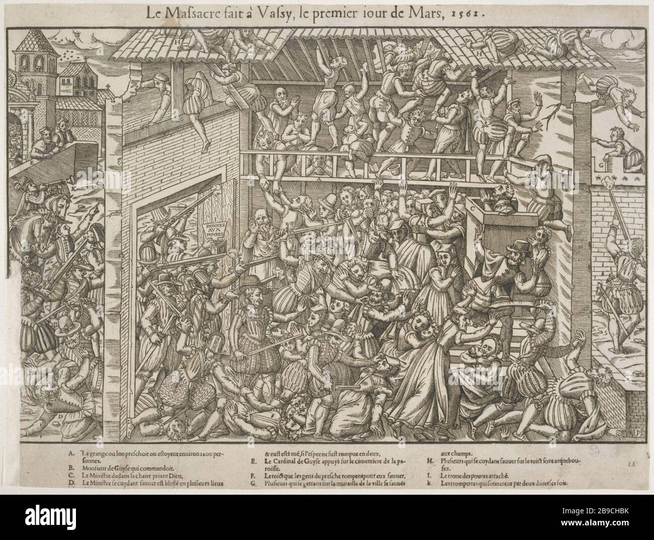 Das Massaker von Vassy "Le Massacre fait à Wassy, le Premier jour de mars 1562". Tiefdruck de Jacques Tortorel et Jean-Jacques Perrissin. Paris, musée Carnavalet. Stockfoto