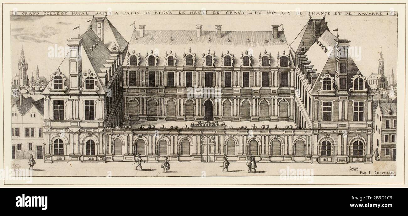 Das große College Roial basti in Paris der Herrschaft von Heinrich dem großen 4. Genannten König von Frankreich und Navarra, 1612 (wie registriert) Stockfoto