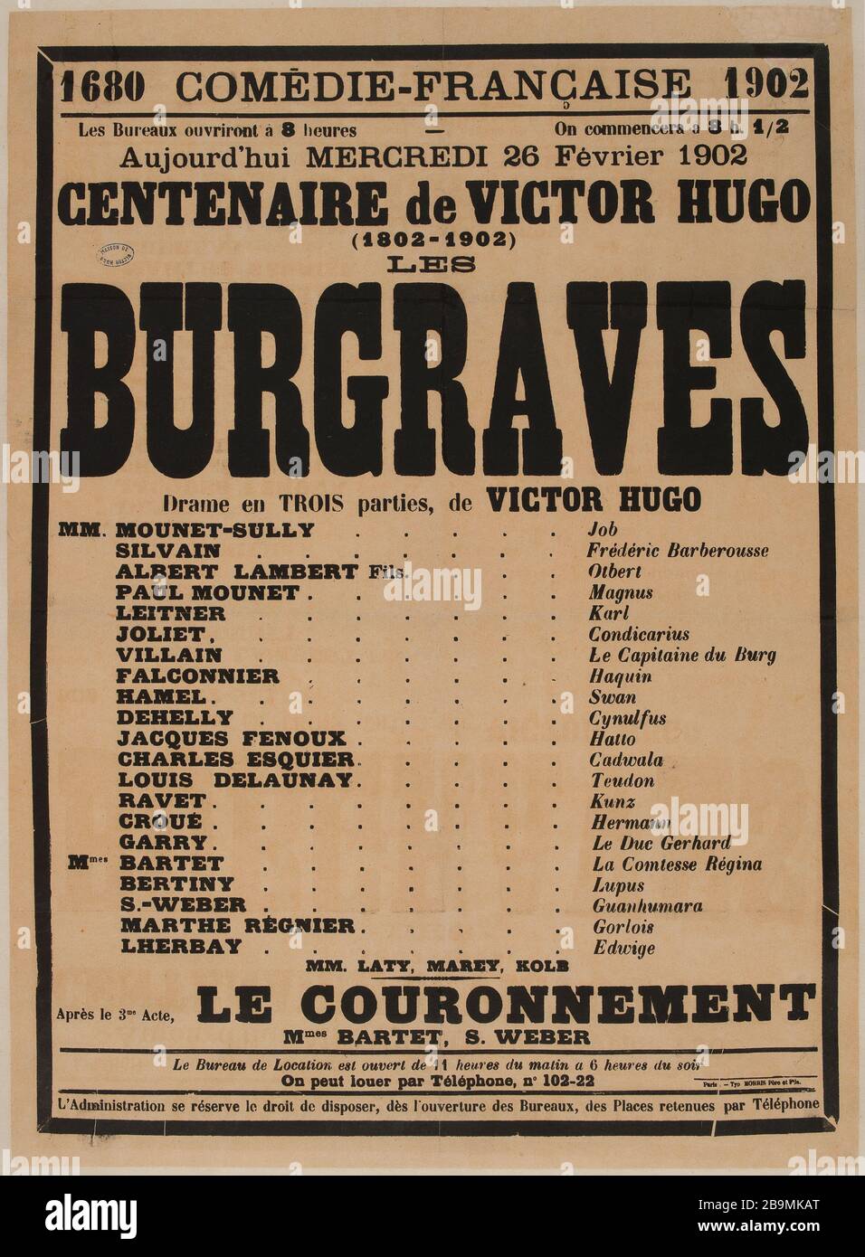 Ausstellungen für Burggrafen auf der Comédie-French zum hundertjährigen Jubiläum von Victor Hugo Anonyme. Affiche pour les Burgraves, drame historique de Victor Hugo, à la Comédie-Française pour le centenaire de Victor Hugo. Impression couleur entoilée. Mercredi 26 février 1902. Paris, Maison de Victor Hugo. Stockfoto