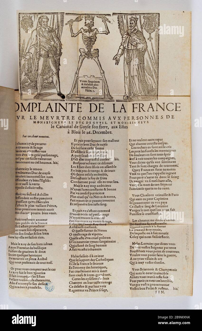 BESCHWERDE ÜBER DIE FRANZÖSISCHE MORDANERIN ÜBER DIE MENSCHEN, MEINEN Herrn HERZOG DES KARDINALS UND HERRN Guise Guise Guise seinen BRUDER, AN DEN ESTATS BLOIS vom 26. Dezember Charles Pinselet, Dérome le Jeune. Complainte de la France sur le meurtre commis aux personnes de Monseigneu le Duc de Guyse et monsieur Kardinal de Guyse son frère, aux estats à Blois le 26 décembre. Musée des Beaux-Arts de la Ville de Paris, Petit Palais. Stockfoto