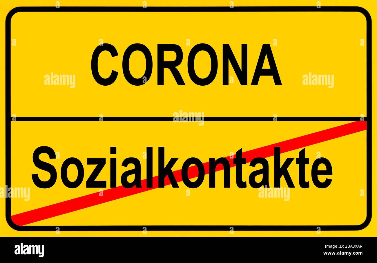 Symbolbild, Ortsnamenschild, soziale Kontakte, Coronavirus, Sars-CoV-2, Covid-19, Deutschland Stockfoto