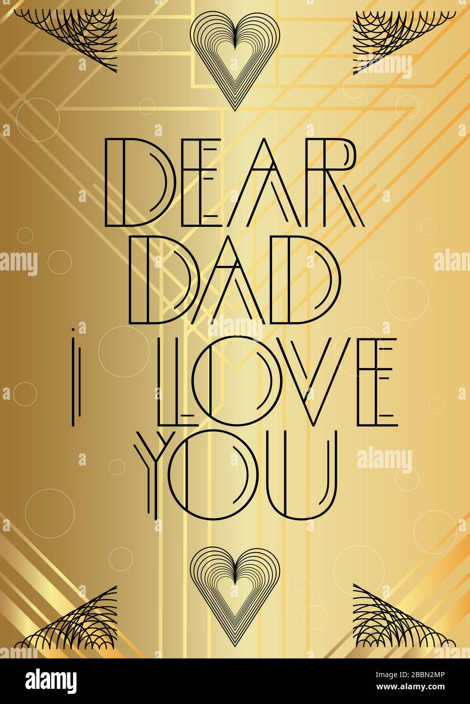 Art Deco Dear Dad I Love You Text. Dekorative Grußkarte, Schild mit Vintage-Buchstaben. Stock Vektor