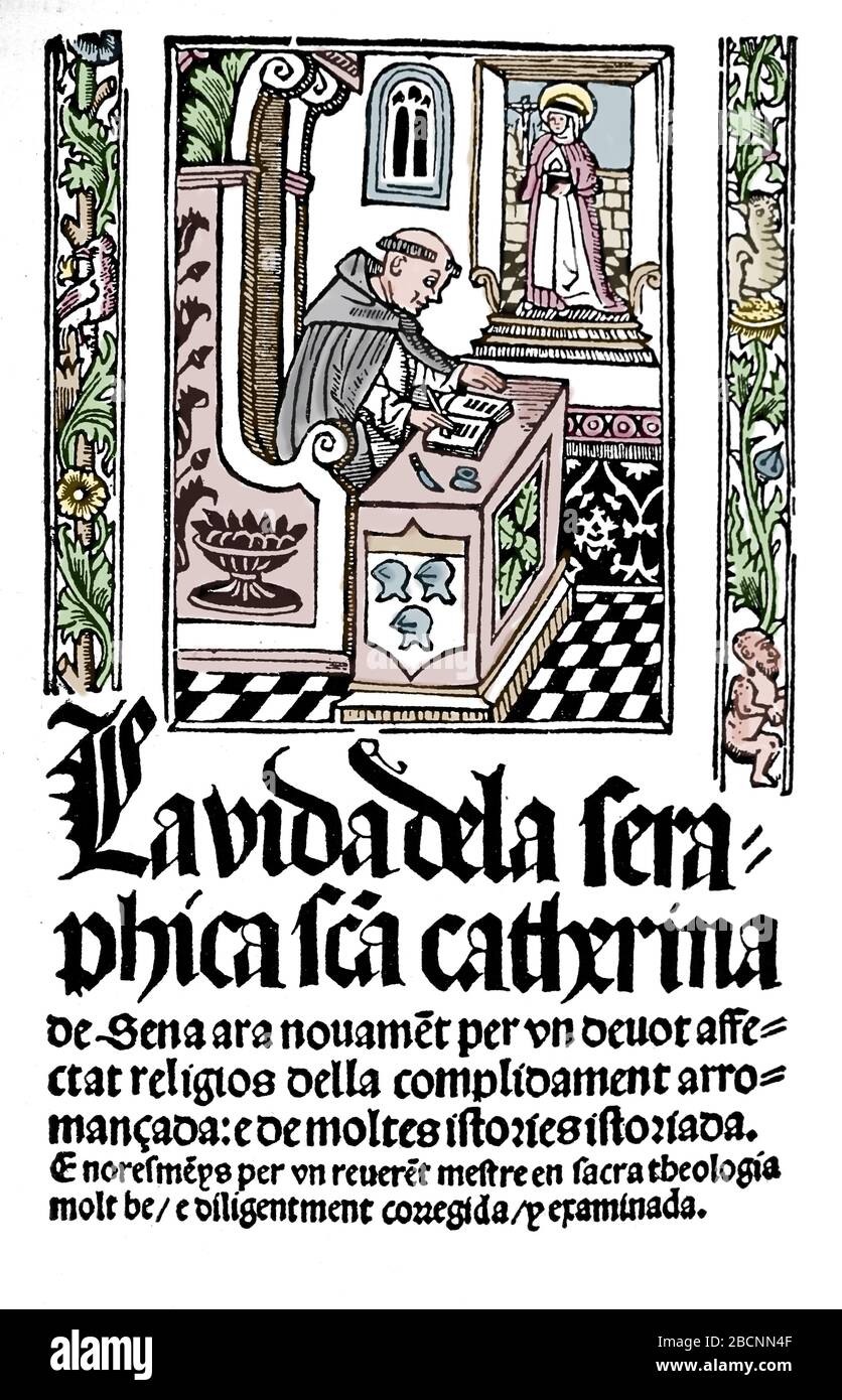 Leben der Heiligen Katharina von Siena. Autor: Raymond von Capua. Katalanische Ausgabe, Valencia 1511. Stockfoto