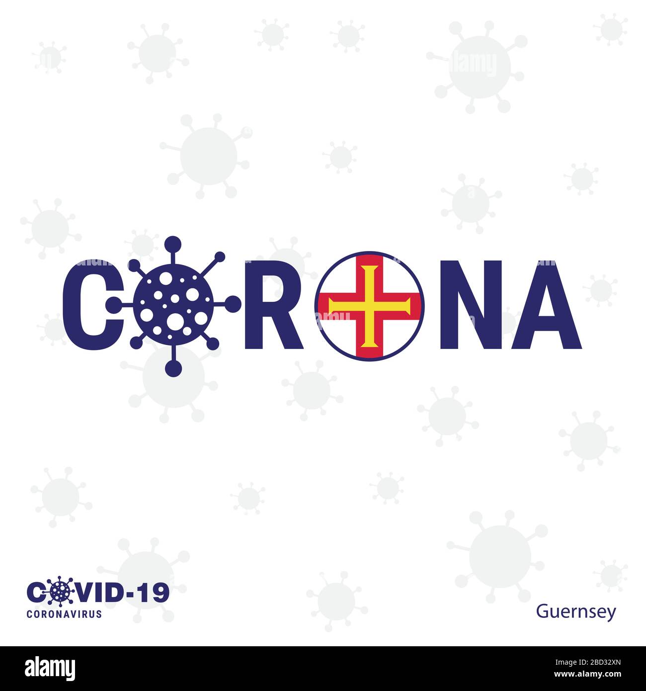 Guernsey Coronavirus Typografie. COVID-19-Länderbanner. Bleiben Sie zu Hause, und bleiben Sie gesund. Kümmern Sie sich um Ihre eigene Gesundheit Stock Vektor