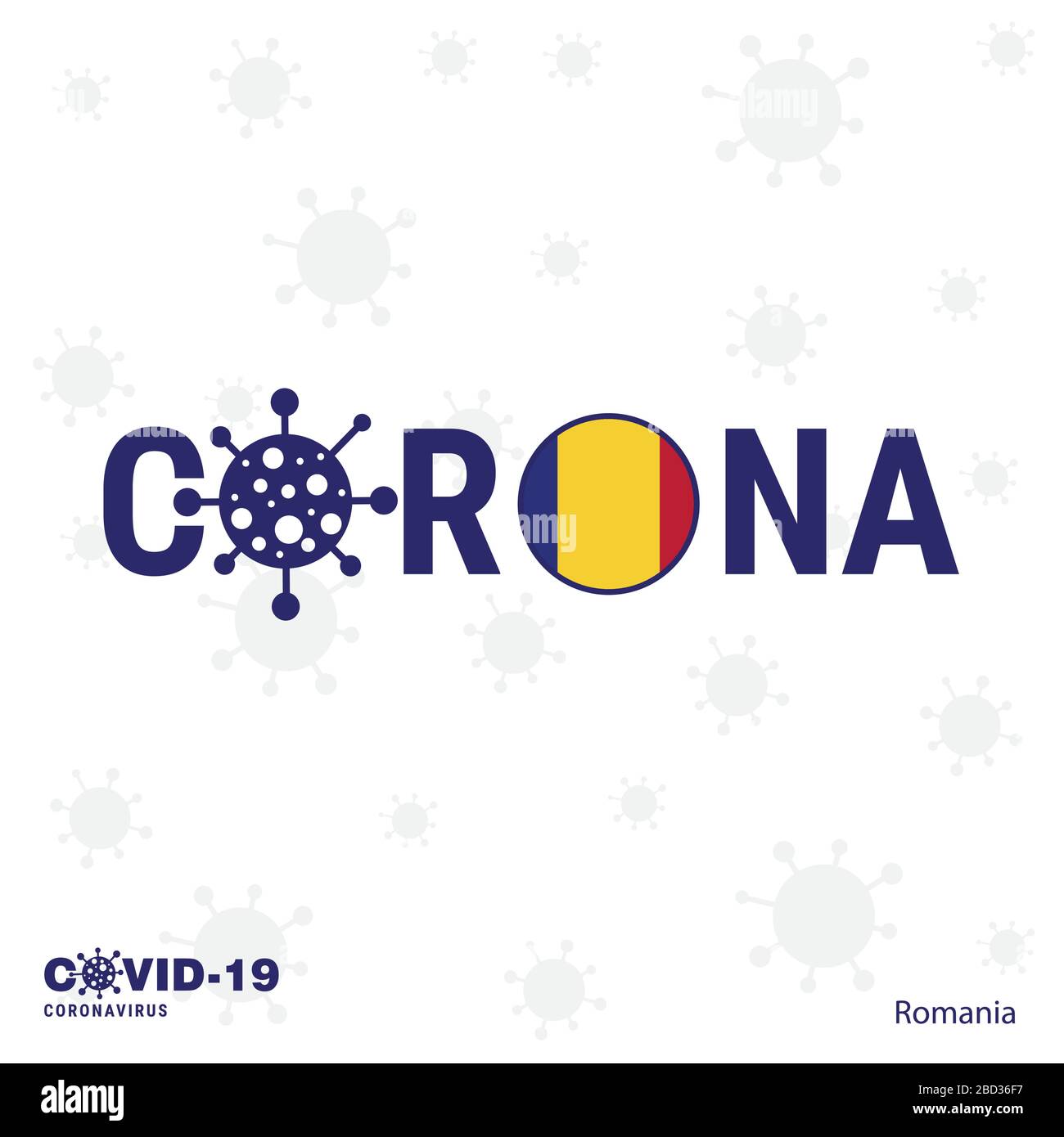 Typografie Mit Dem Rumänischen Coronavirus. COVID-19-Länderbanner. Bleiben Sie zu Hause, und bleiben Sie gesund. Kümmern Sie sich um Ihre eigene Gesundheit Stock Vektor