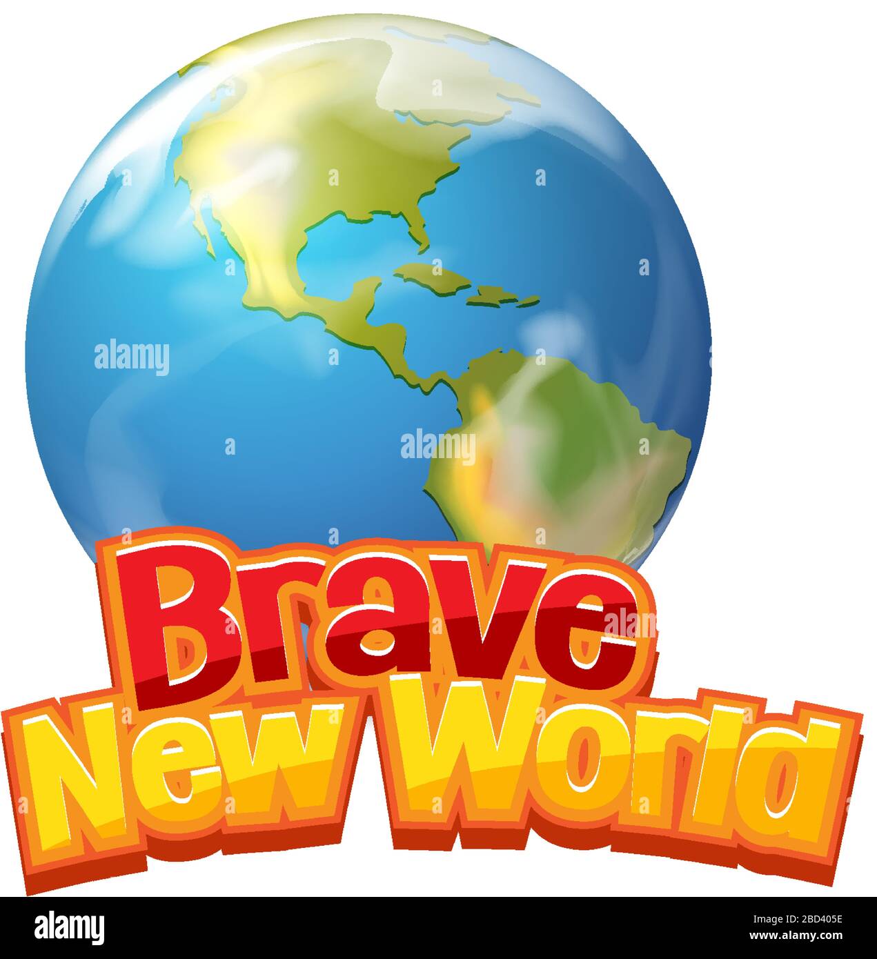 Schriftdesign für Wort mutige neue Welt mit Erde auf weißem Hintergrund Illustration Stock Vektor