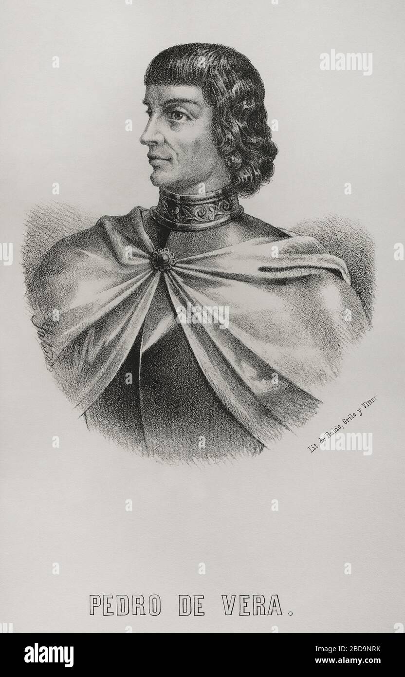 Pedro de Vera y Mendoza (14301505). Hidalgo y conquistador castellano