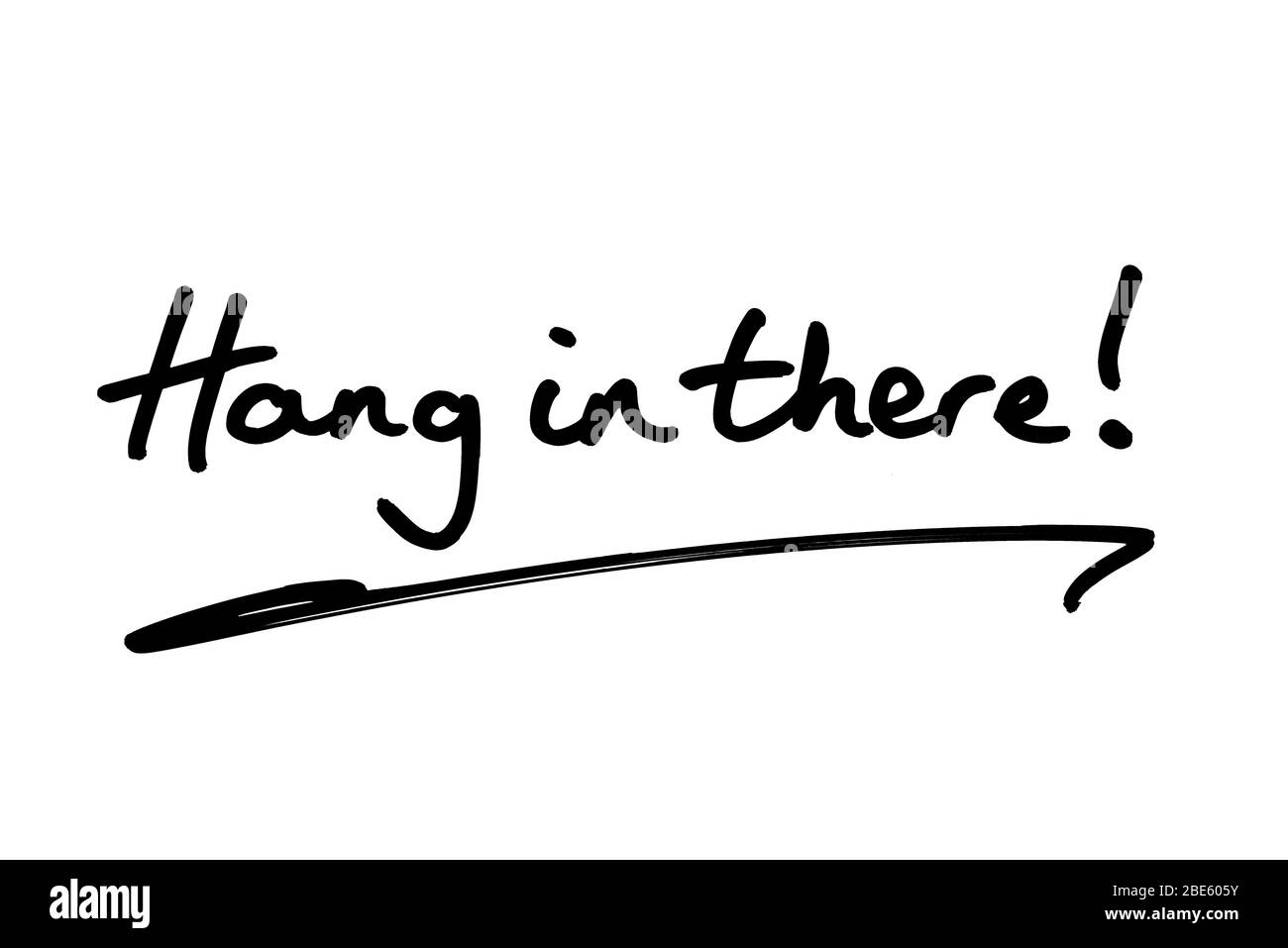 Bleiben Sie dran! Handgeschrieben auf weißem Hintergrund. Stockfoto