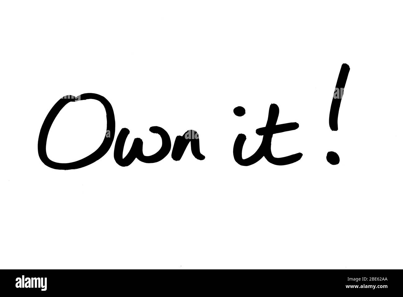 Machen Sie es sich! Handgeschrieben auf weißem Hintergrund. Stockfoto