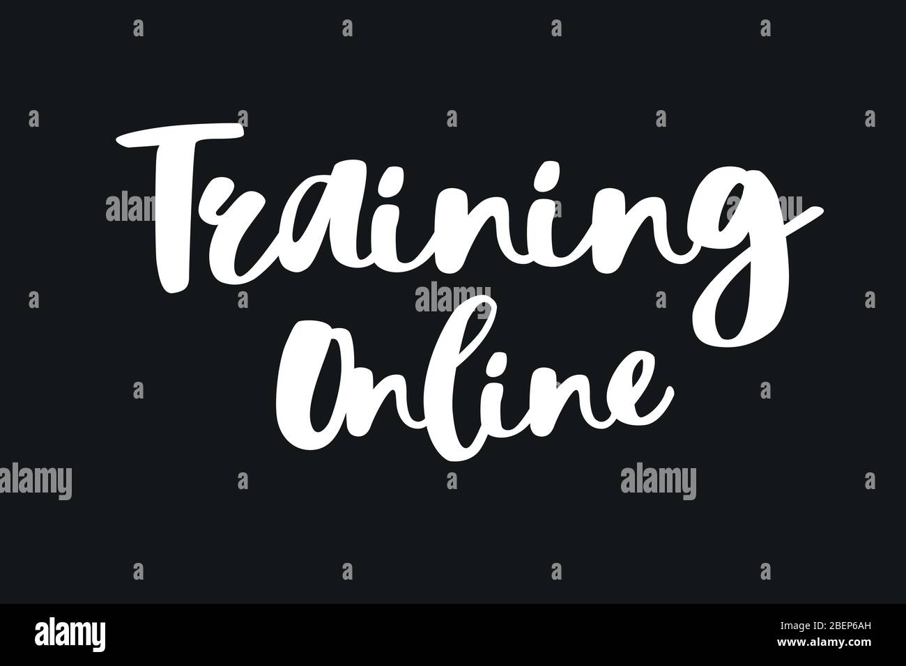 Online-Text für Schulungen. Stilvoller, handgeschriebener weißer Schriftzug auf Schwarz. Online-Training, Ausbildung und Studium von zu Hause aus. Bleib zu Hause. Moderne Hand gezeichnet vect Stock Vektor
