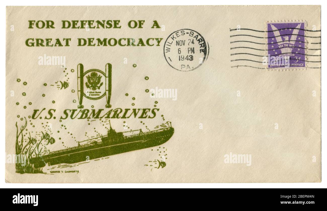 Wilkes-Barre, Pennsylvania, USA - 24. November 1943: Uns historische Umschlag: Abdeckung mit Gütesiegel für die Verteidigung einer großen Demokratie US-U-Boote Stockfoto