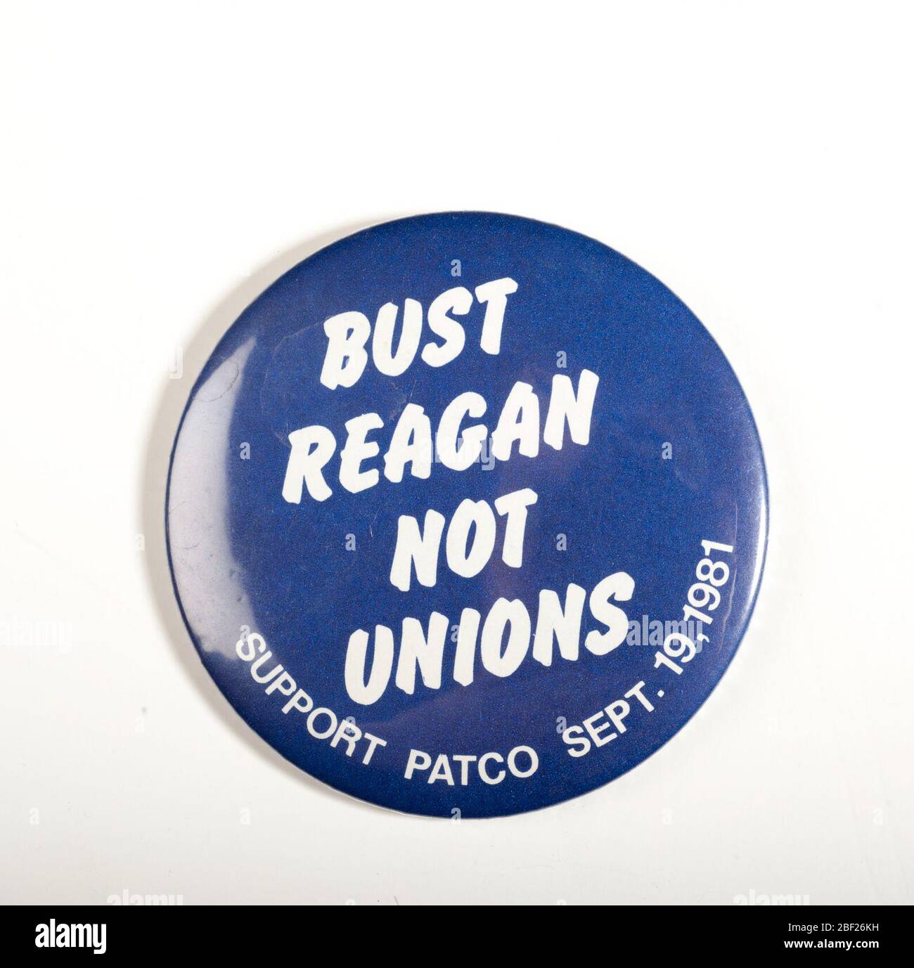 Schaltfläche „Reagan Nicht Gewerkschaften“. Stockfoto