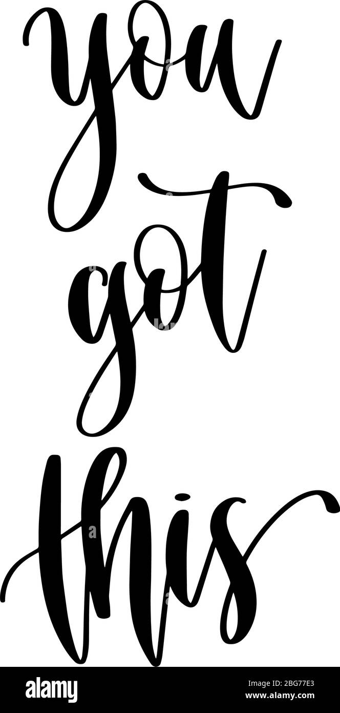 Sie haben diese - Hand Schriftzug Inschrift positive Zitat Design, Motivation und Inspiration Phrase Stock Vektor