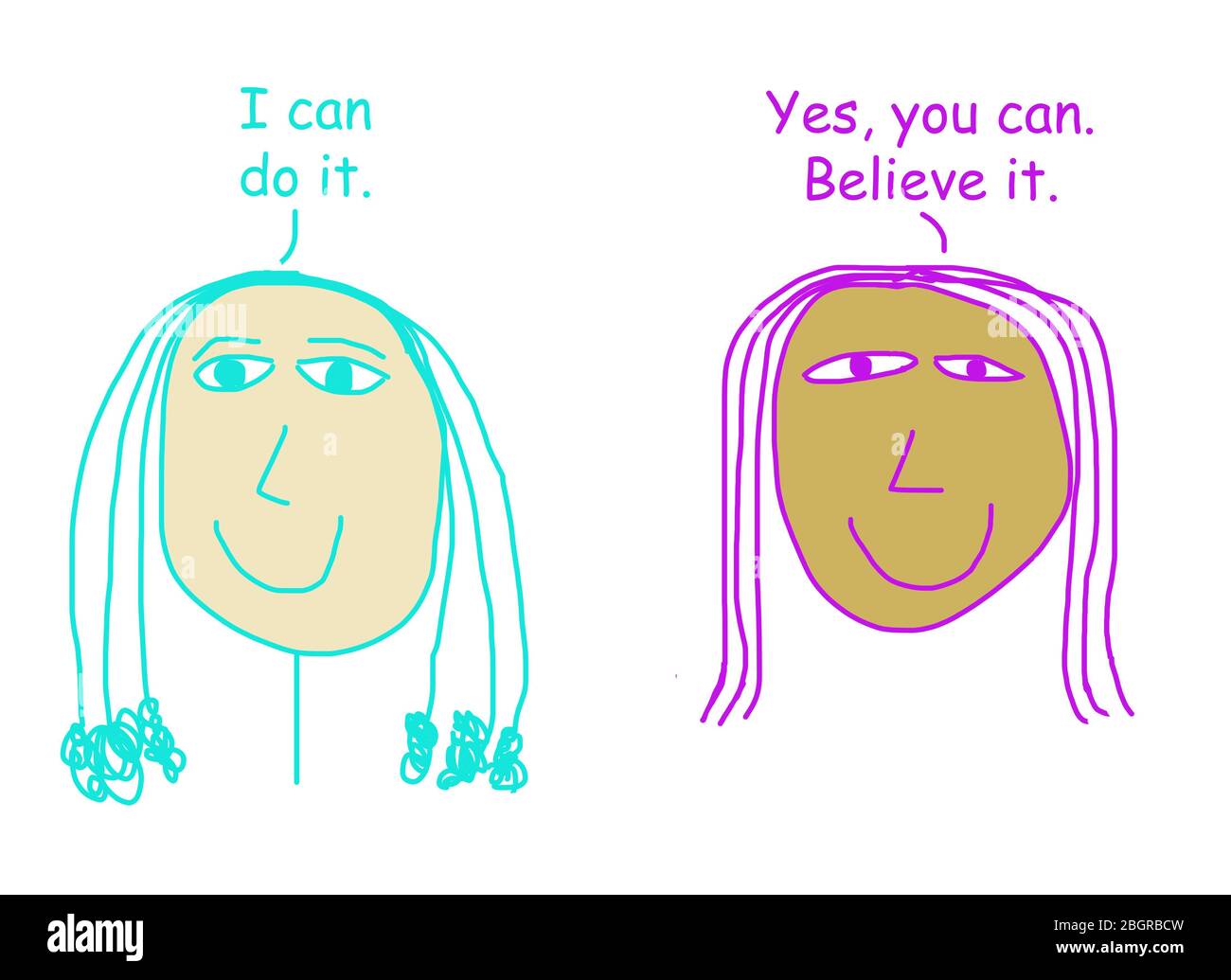 Farbe Cartoon zeigt eine Frau zuversichtlich, dass sie es tun können und eine andere Frau, die diesen Glauben zu erzwingen. Stockfoto