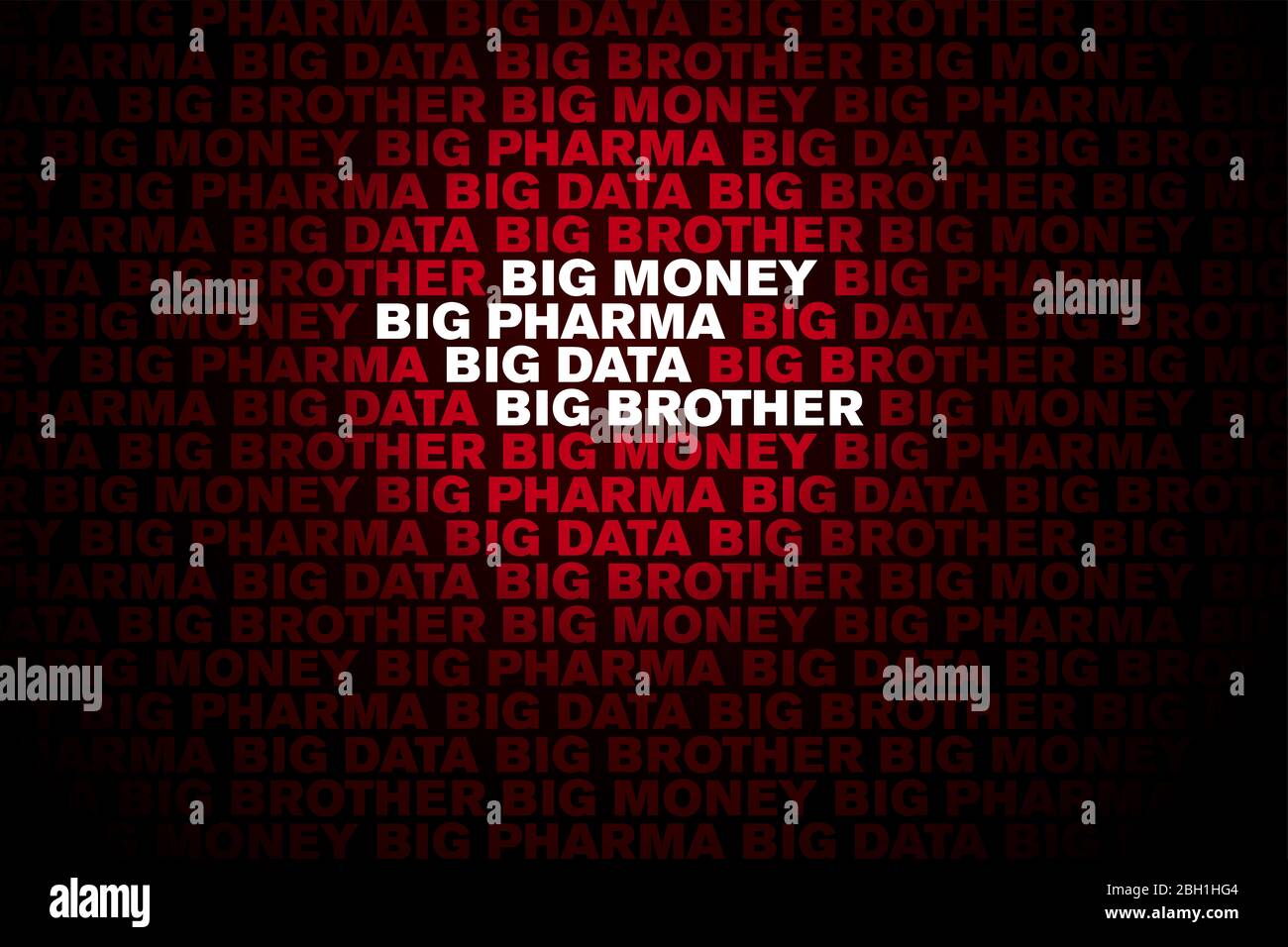Big Pharma, Big Money, Data und Big Brother Schriftzug Hintergrund. Wörter in Großbuchstaben. Kräftige weiße und rote Buchstaben auf schwarzem Hintergrund. Stockfoto Big Pharma, Big Money, Data und Big Brother Schriftzug Hintergrund. Wörter in Großbuchstaben. Kräftige weiße und rote Buchstaben auf schwarzem Hintergrund. Stockfoto