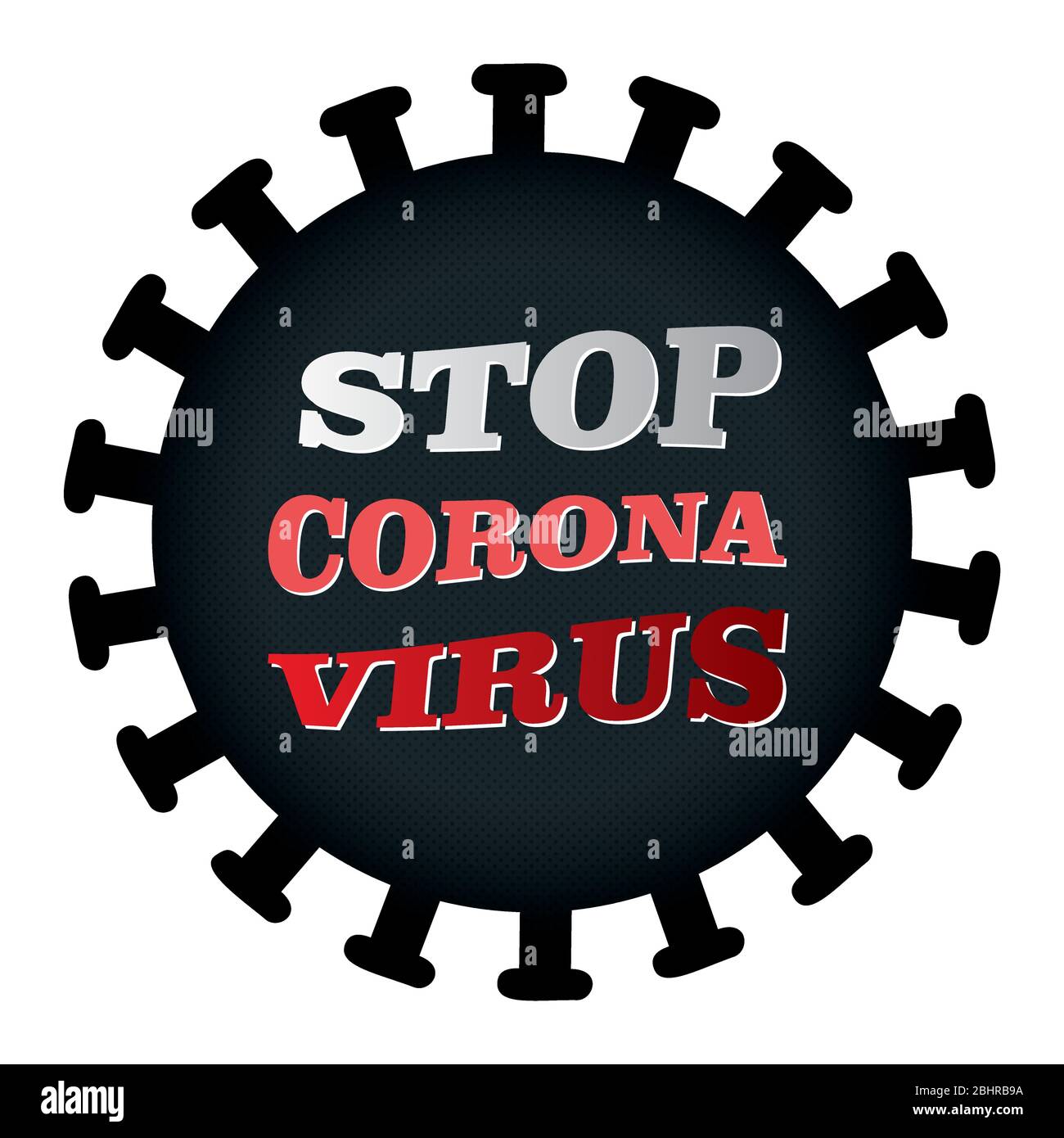 Symbol „Coronavirus stoppen“. 2019-nCoV neuartige Coronavirus-Bakterien. Pandemisches medizinisches Konzept. Stock Vektor