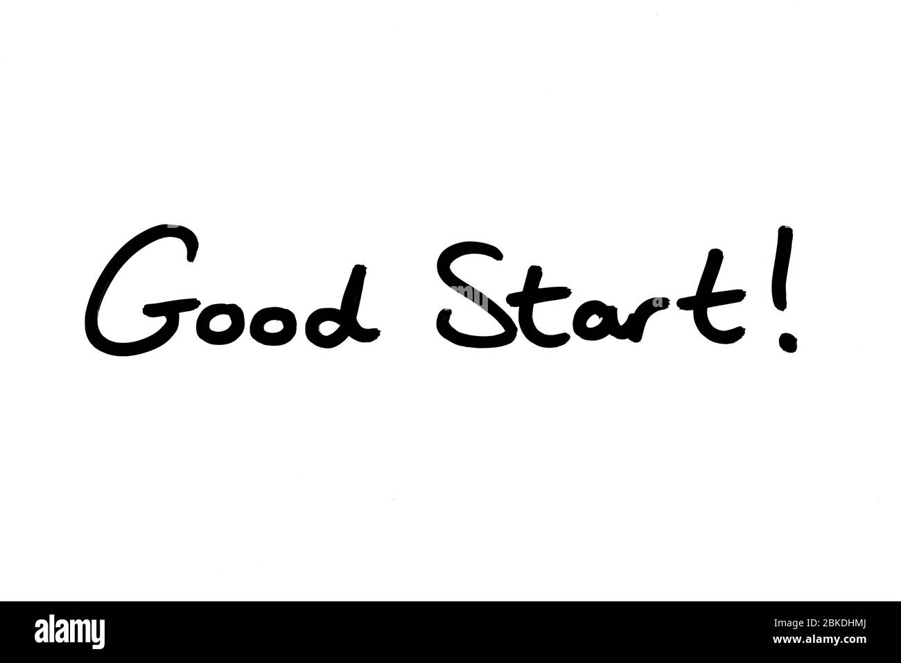 Guter Start! Handgeschrieben auf weißem Hintergrund. Stockfoto