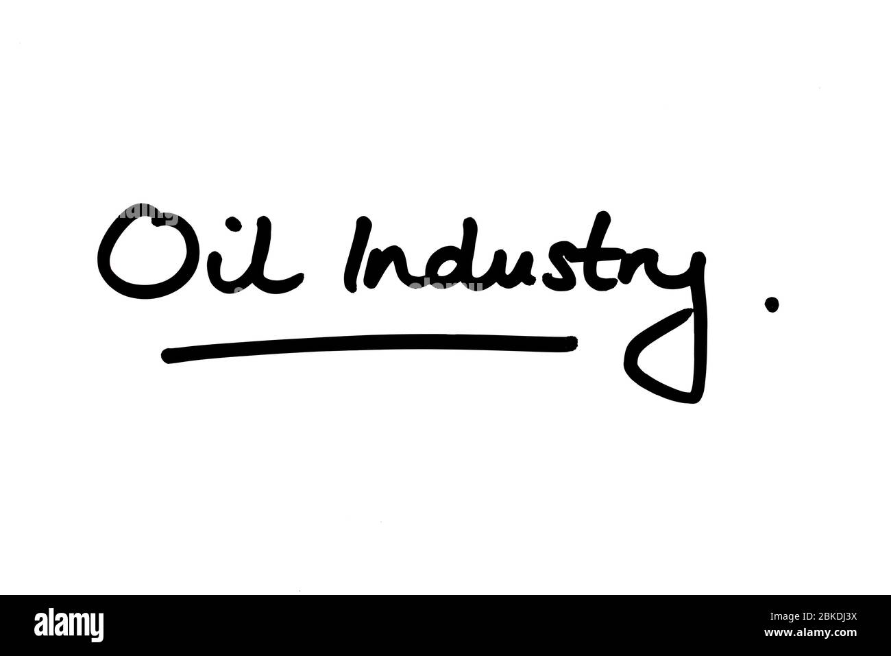 Öl Industrie handgeschrieben auf einem weißen Hintergrund. Stockfoto